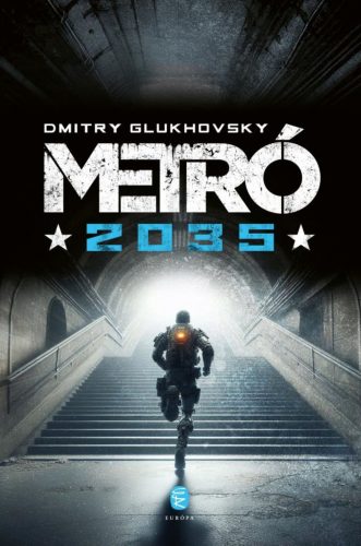 Metró 2035 (Új kiadás) - Dmitry Glukhovsky