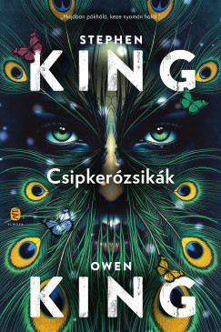 Csipkerózsikák - Éldekorált (Új kiadás) - Stephen King - Owen King