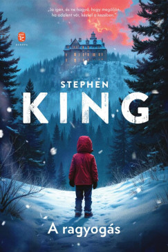 A ragyogás (Éldekorált) - Stephen King