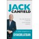 A siker alapelvei a gyakorlatban - Jack Canfield - Brandon Hall - Janet Switzer