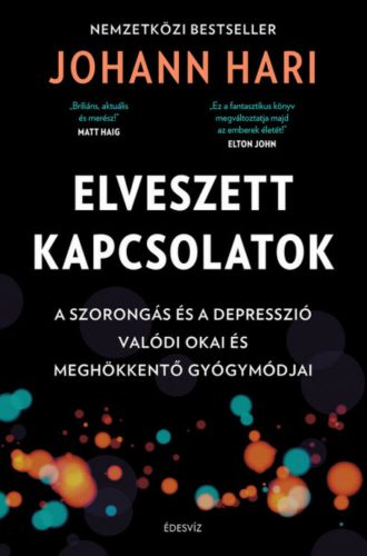 Elveszett kapcsolatok - Johann Hari