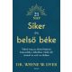 Siker és belső béke - Dr. Wayne W. Dyer