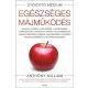 Egészséges májműködés - Anthony William