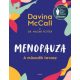 Menopauza - A második tavasz - Davina McCall