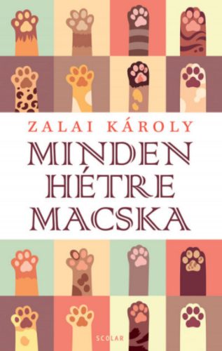 Minden hétre macska - Zalai Károly (kiadás 2020)