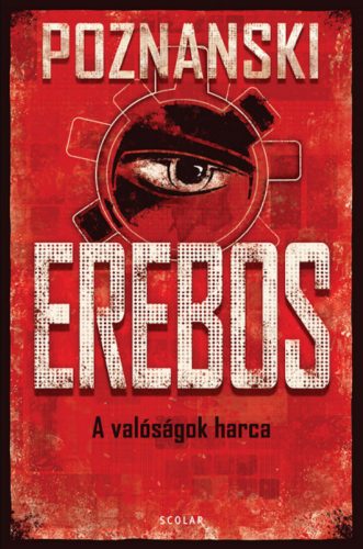 Erebos 1. - A valóságok harca - Ursula Poznanski