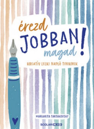 Érezd jobban magad! - Margarita Tartakovsky