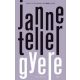 Gyere - Janne Teller