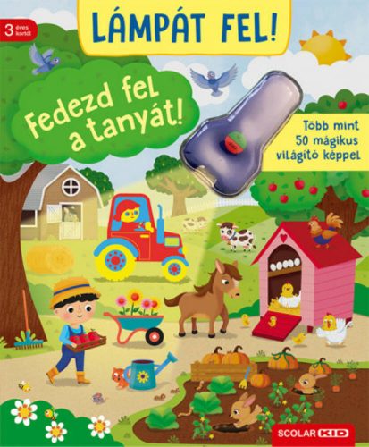 Lámpát fel! Fedezd fel a tanyát! - Foje Ines