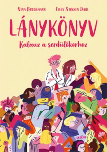 Lánykönyv - Kalauz a serdülőkorhoz