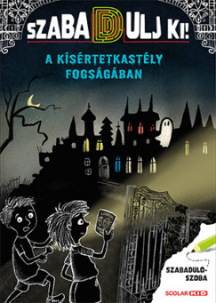 A kísértetkastély fogságában - Christian Tielmann