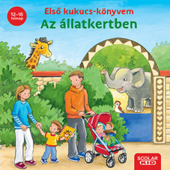 Első kukucs-könyvem: Az állatkertben - Carla Hafner