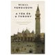 A tér és a torony - Niall Ferguson