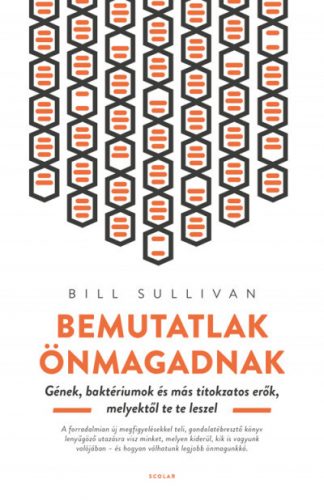 Bemutatlak önmagadnak - Bill Sullivan