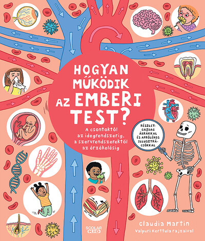 Hogyan működik az emberi test? - Claudia Martin