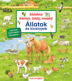 Ablakos Keress, találj, mesélj! - Állatok és kicsinyeik - Susanne Gernhauser