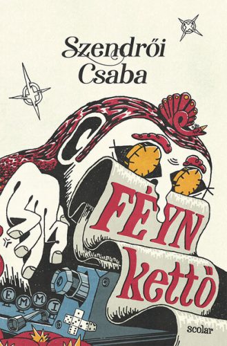 FÉYN kettő - Szendrői Csaba