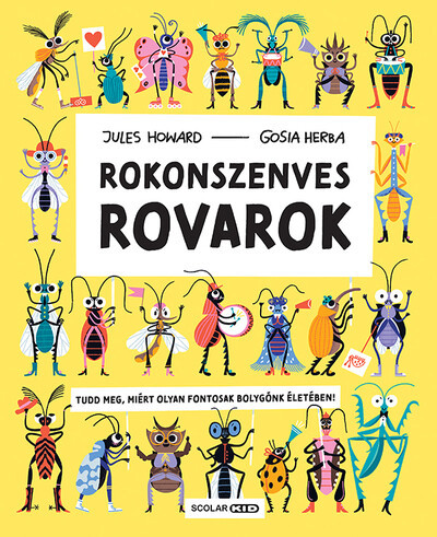 Rokonszenves rovarok - Jules Howard