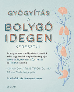 Gyógyítás a bolygóidegen keresztül - Amanda Armstrong MA