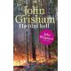 Ha ölni kell - John Grisham