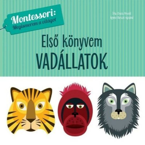 Első könyvem: Vadállatok - Chiara Piroddi