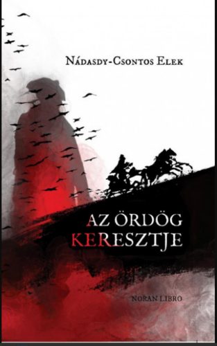 Az ördög keresztje - Nádasdy-Csontos Elek