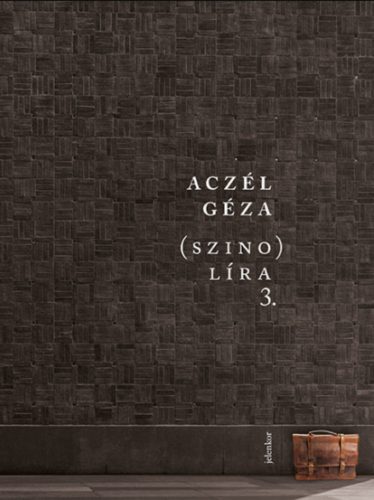 (szino)líra 3. - Aczél Géza