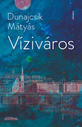 Víziváros - Dunajcsik Mátyás