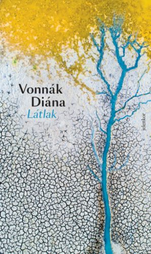 Látlak - Vonnák Diána