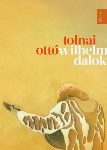 Wilhelm-dalok - Tolnai Ottó