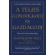 A teljes gondolkodj és gazdagodj (Napoleon Hill)