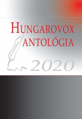 Hungarovox antológia 2020 – Csantavéri Júlia - Kálmán Judit