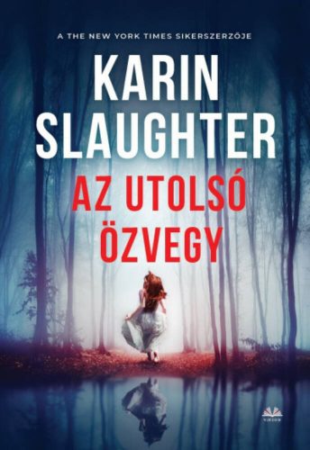 Az utolsó özvegy (Karin Slaughter)