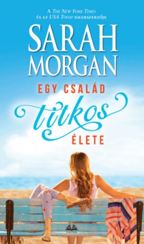 Egy család titkos élete - Sarah Morgan