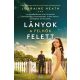 Lányok a felhők felett - Lorraine Heath