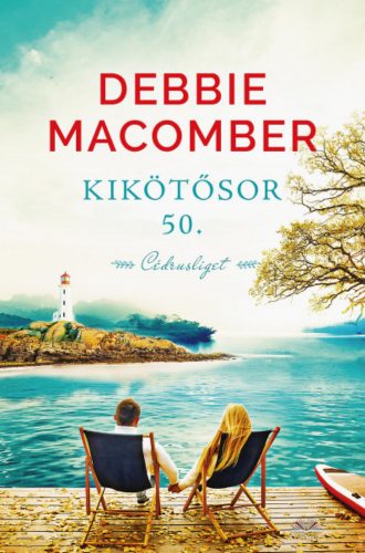 Kikötő sor 50. - Debbie Macomber