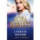 A fekete sólyom - Nora Roberts