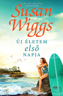 Új életem első napja - Susan Wiggs