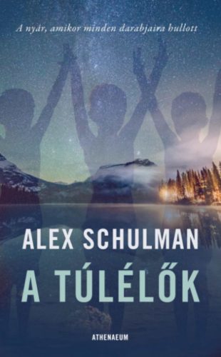 A túlélők - Alex Schulman