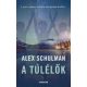 A túlélők - Alex Schulman