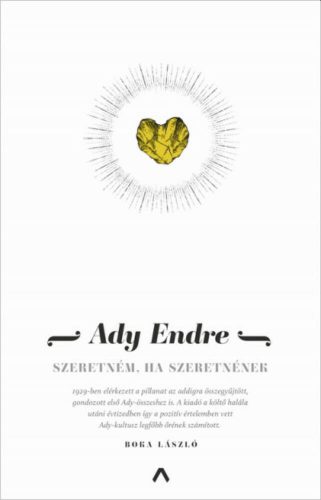 Szeretném, ha szeretnének - Ady Endre