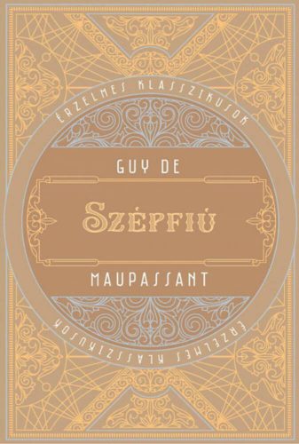 Szépfiú - Guy de Maupassant