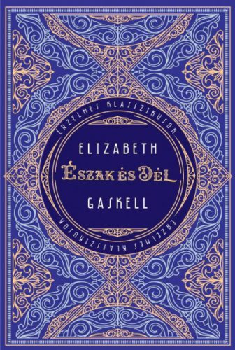 Észak és Dél - Elizabeth Gaskell