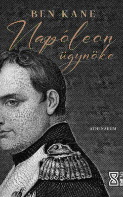 Napóleon ügynöke - Ben Kane