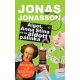 Algot, Anna Stina és az áldott pálinka - Jonas Jonasson