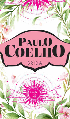 Brida (Új kiadás) - Paulo Coelho