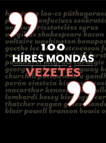 100 híres mondás - Vezetés - Charles Phillips