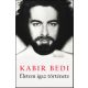 Életem igaz története - Kabir Bedi