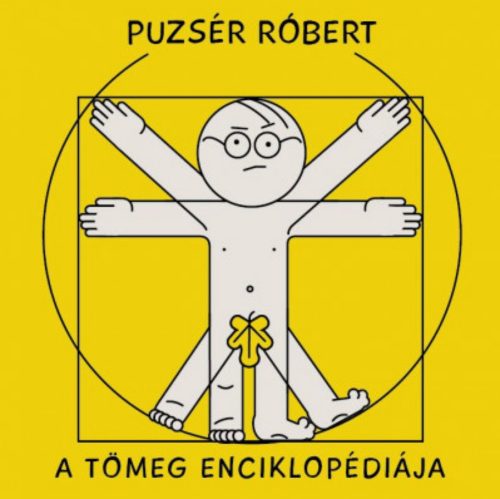 A tömeg enciklopédiája - Puzsér Róbert