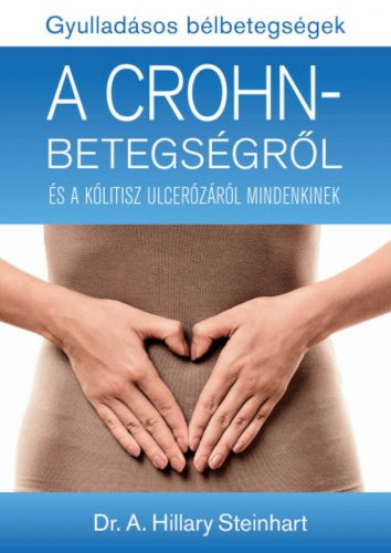 Gyulladásos bélbetegségek - Dr. A. Hillary Steinhart